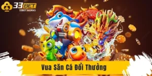 vua san ca doi thuong